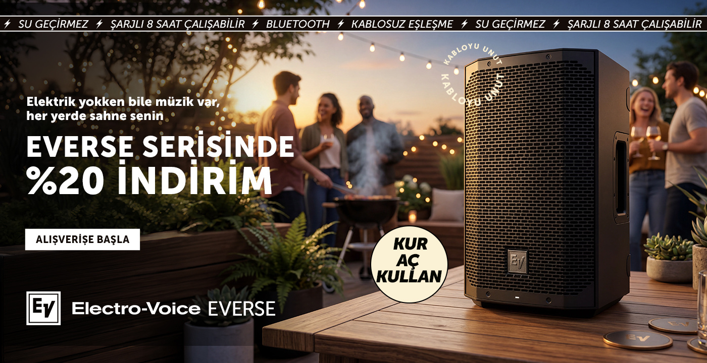 ElectroVoice EVERSE Serisinde %20 İndirim